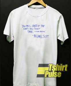 Michael Scott Quote t-shirt for men and women tshirt