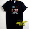 American Flag Vet bod t-shirt for men and women tshirt