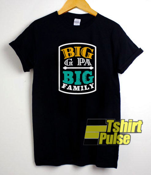 Big G Pa Big Family t-shirt for men and women tshirt