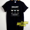 Draunt Like A Normal Aunt t-shirt for men and women tshirt