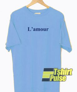 L'amour t-shirt for men and women tshirt