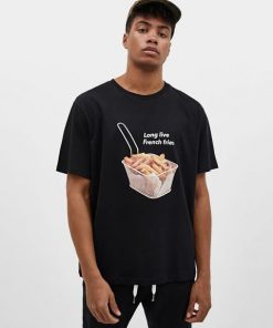 Long Live French Fries Print t-shirt for men and women tshirt men
