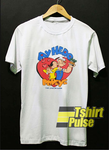 My Hero Popeye t-shirt for men and women tshirt