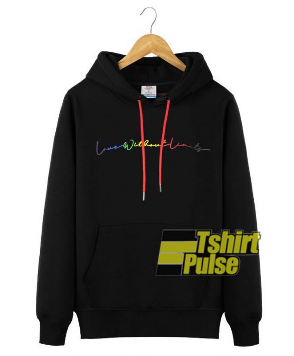 Pride Love Without Limits hooded sweatshirt clothing unisex hoodie