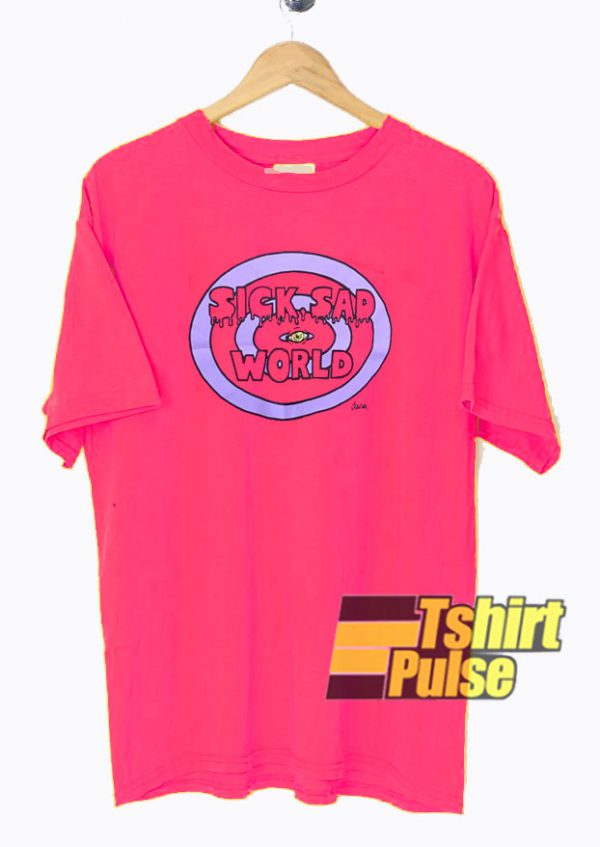 Sick Sad World Pink t-shirt for men and women tshirt
