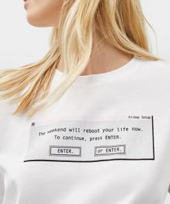 The Weekend Will Reboot t-shirt for men and women tshirt