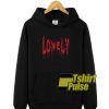 Aesthetic Lonely hooded sweatshirt clothing unisex hoodie
