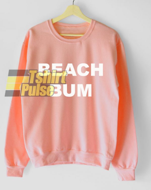 Beach Bum Letter sweatshirt
