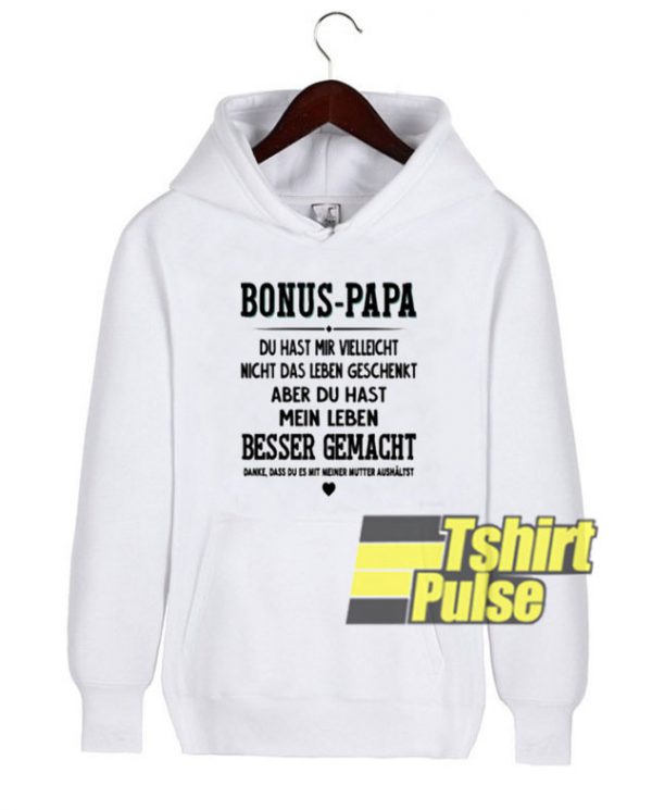 Bonus Papa hooded sweatshirt clothing unisex hoodie