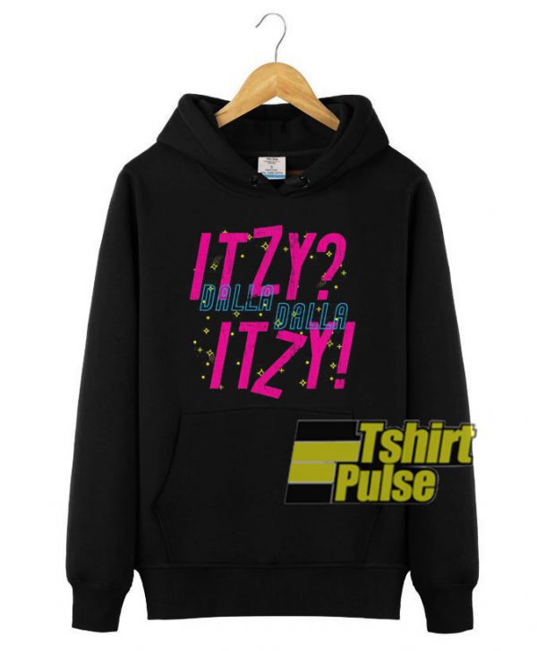 ITZY Dalla Dalla hooded sweatshirt clothing unisex hoodie