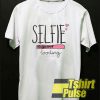 Selfie Loading t-shirt for men and women tshirt