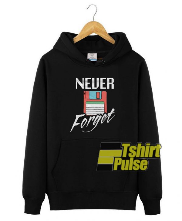 Suppport Never Forget hooded sweatshirt clothing unisex hoodie