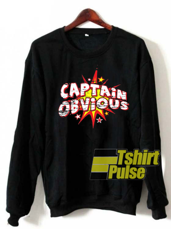 Captain Obvious Letter sweatshirt