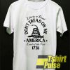 Don't Tread On Me America 1776 t-shirt for men and women tshirt