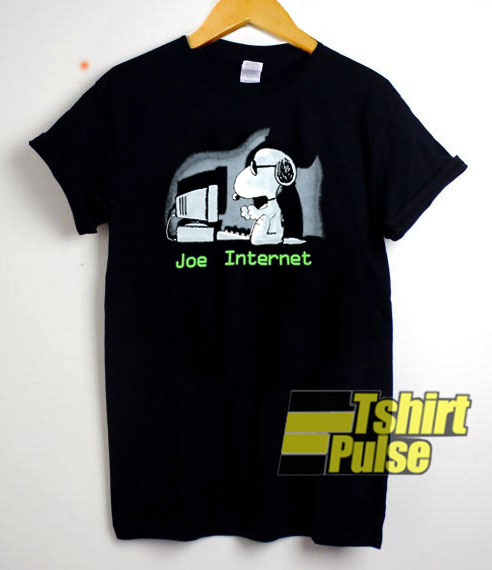 Joe Internet shirt Snoopy Cartoon t shirt