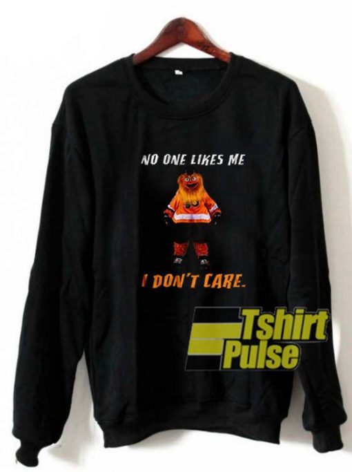 No One Likes Me I Don't Care Gritty sweatshirt