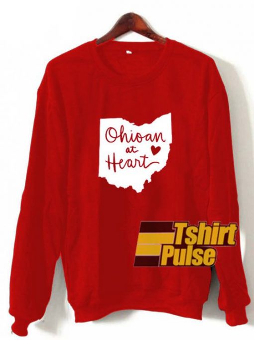 Ohioan At Heart sweatshirt