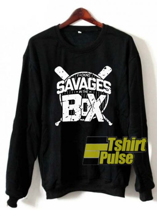Savages In The Box Yankees sweatshirt
