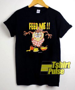 Tasmanian Devil Feed Me t-shirt for men and women tshirt