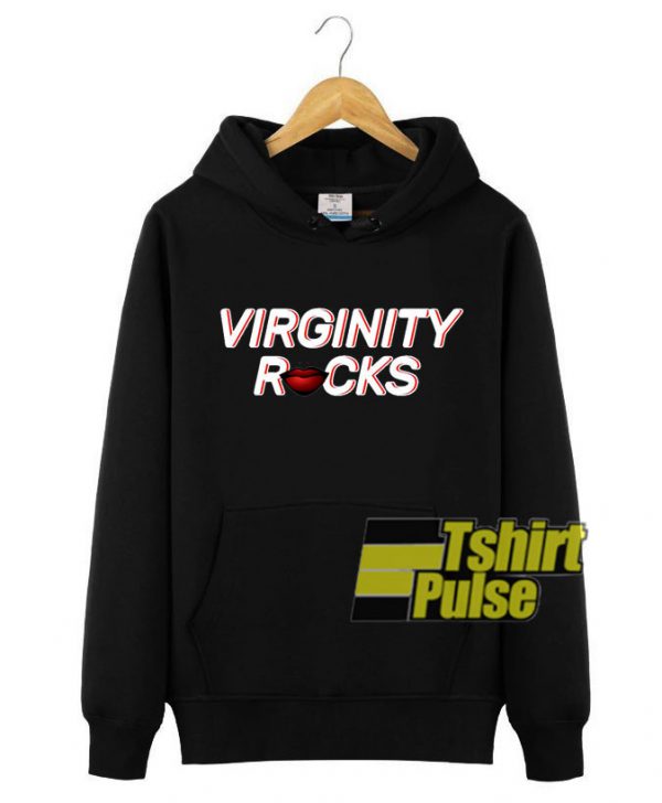 Virginity Rocks Lips hooded sweatshirt clothing unisex hoodie