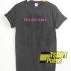 Be A Nice Human Pink Printing t-shirt for men and women tshirt