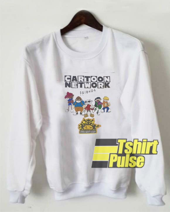Cartoon Network Friends sweatshirt