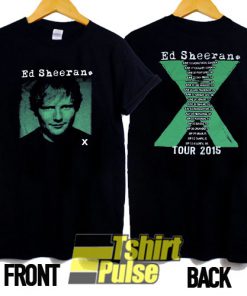 Ed Sheeran Tour 2015 t-shirt for men and women tshirt