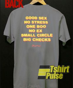 Good Sex No Stress t-shirt for men and women tshirt