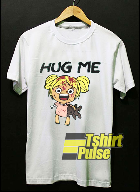 Hug Me Cartoon t-shirt for men and women tshirt