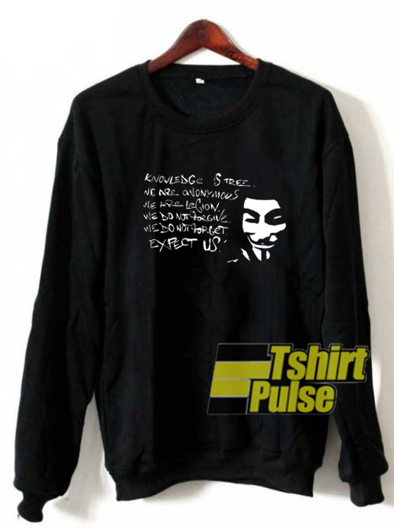 Anonymous Knowledge Is Free sweatshirt
