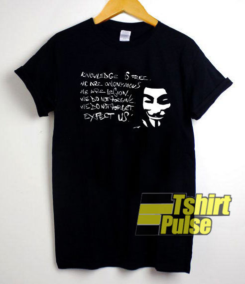 Anonymous Knowledge Is Free t-shirt for men and women tshirt