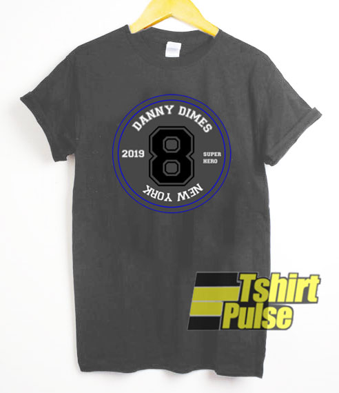 Danny Dimes 8 Super Hero t-shirt for men and women tshirt