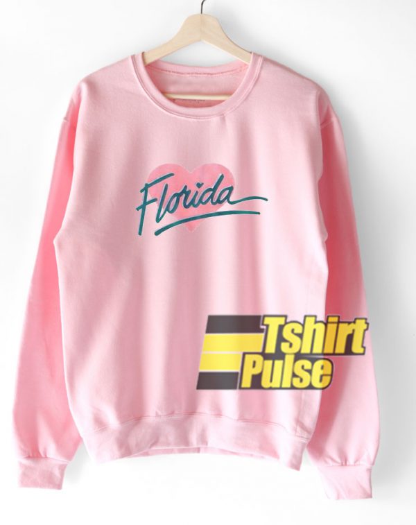 Florida Love sweatshirt