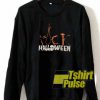 Fuck Halloween sweatshirt