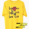 Love Love And Rose t-shirt for men and women tshirt