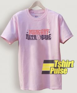 Mercury Retrobabe t-shirt for men and women tshirt
