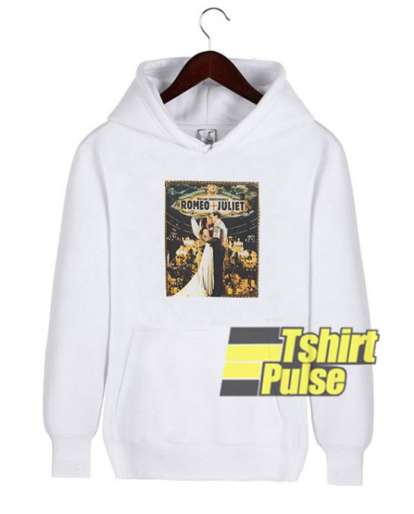 Romeo And Juliet Graphic hooded sweatshirt clothing unisex hoodie