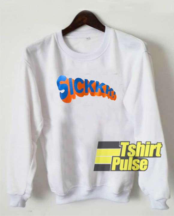 SICK Art sweatshirt