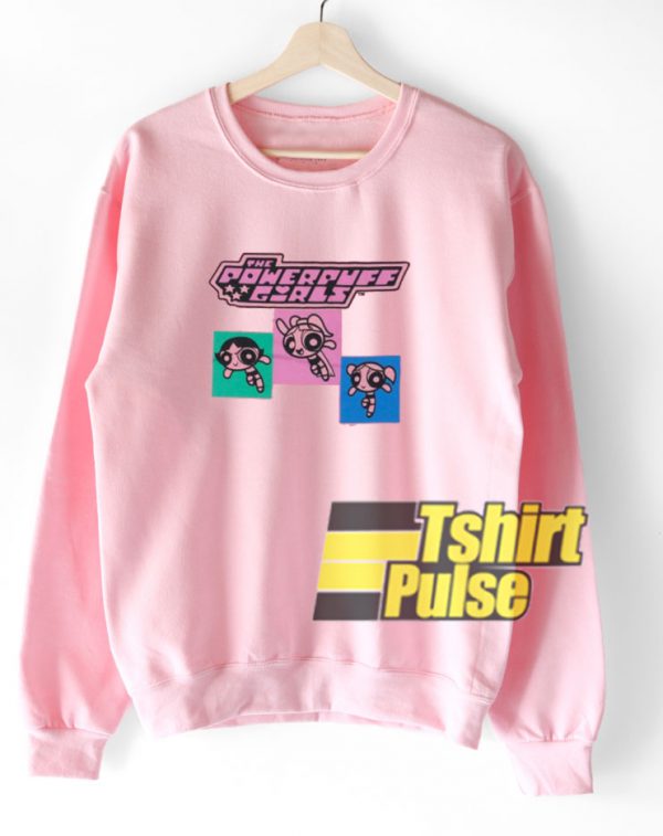 Super Powerful Girls sweatshirt