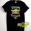 Baby Yoda Strong In Me t-shirt for men and women tshirt