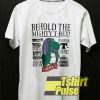 Behold The Mighty T-Rex t-shirt for men and women tshirt