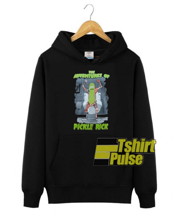 The Adventures Of Pickle Rick hooded sweatshirt clothing unisex hoodie