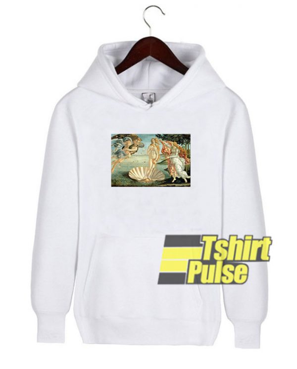 The Birth of Venus hooded sweatshirt clothing unisex hoodie