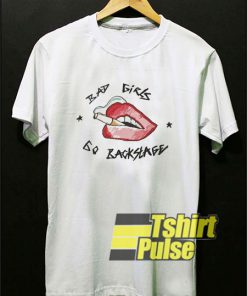 Backstage Baddie t-shirt for men and women tshirt