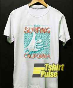Best surfing in California t-shirt for men and women tshirt