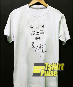 Cat & Me t-shirt for men and women tshirt