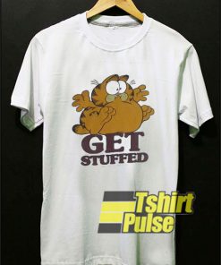 Garfield Get Stuffed t-shirt for men and women tshirt