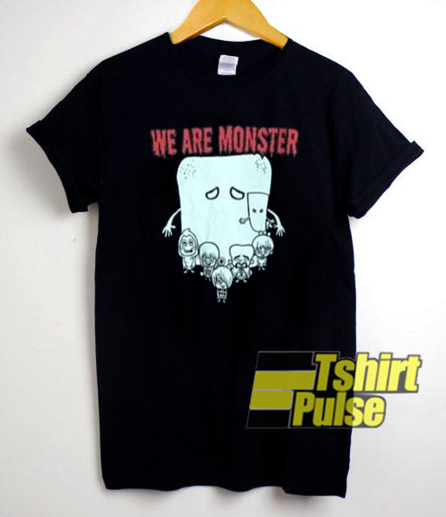 No Kitaro We Are Monster t-shirt for men and women tshirt