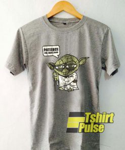 Baby Yoda Patience You Must Have t-shirt for men and women tshirt