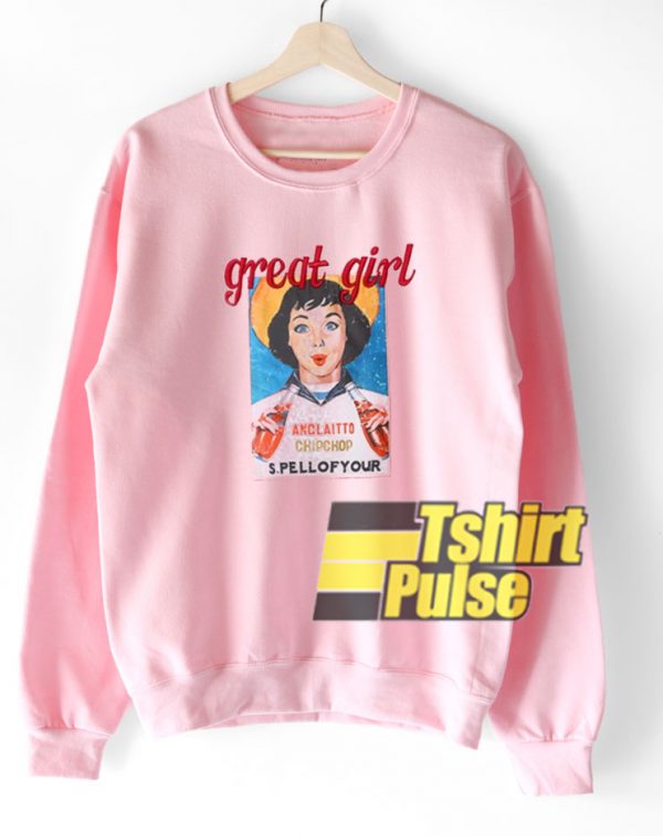 Great Girl Printed sweatshirt
